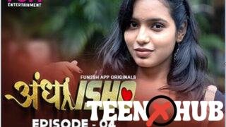 Andha Ishq – S01E04 – 2024 – Hindi Hot Web Series – Fun2sh