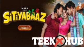 Sitiyabaaz – S01E2 – 2024 – Hindi Hot Web Series – DesiFlix