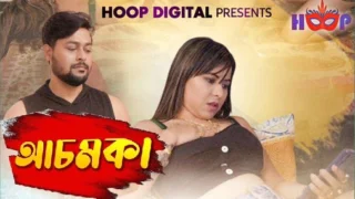 Achamka – 2024 – Bengali Hot Short Film – Hoopdigital