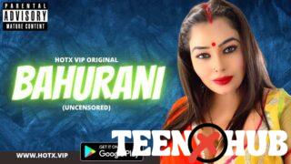 Bahurani – 2024 – Hindi Uncut Hot Short Film – Hotx