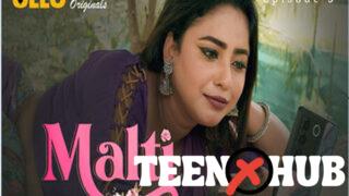 Malti Part 2 – S01E05 – 2024 – Hindi Hot Web Series – Ullu