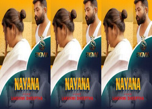 Nayana – 2024 – Malayalam Uncut Short Film – Sigmaseries